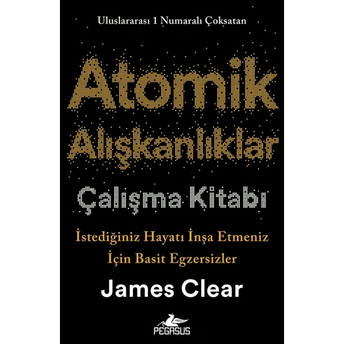 Atomik Alışkanlıklar Çalışma Kitabı