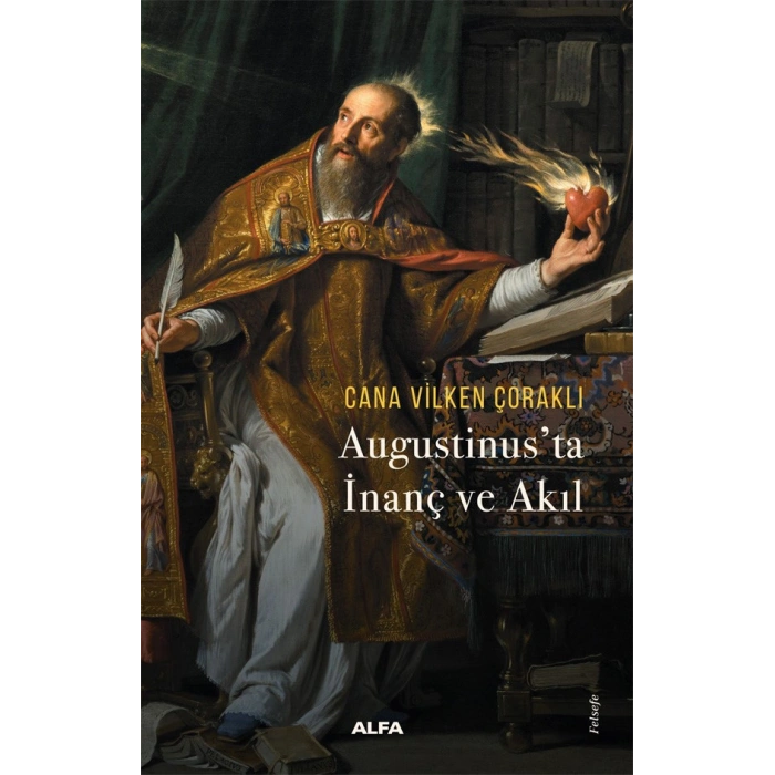 Augustinus’ta  İnanç ve Akıl