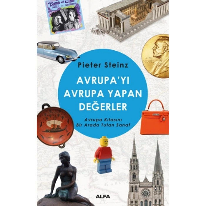 Avrupayı Avrupa Yapan Değerler