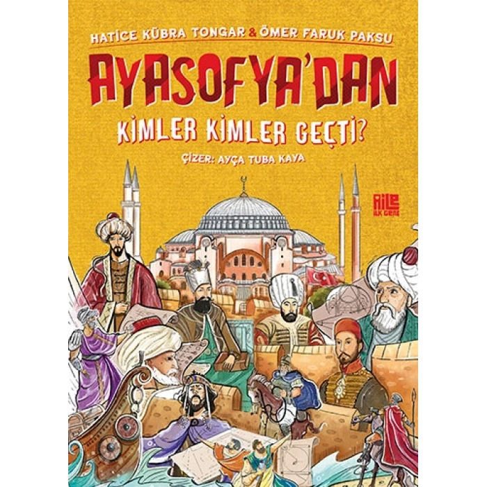 Ayasofya’dan Kimler Kimler Geçti ?