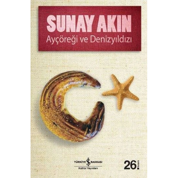 Ayçöreği ve Denizyıldızı