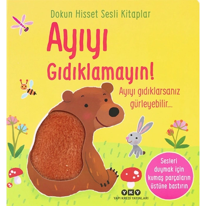 Ayıyı Gıdıklamayın !