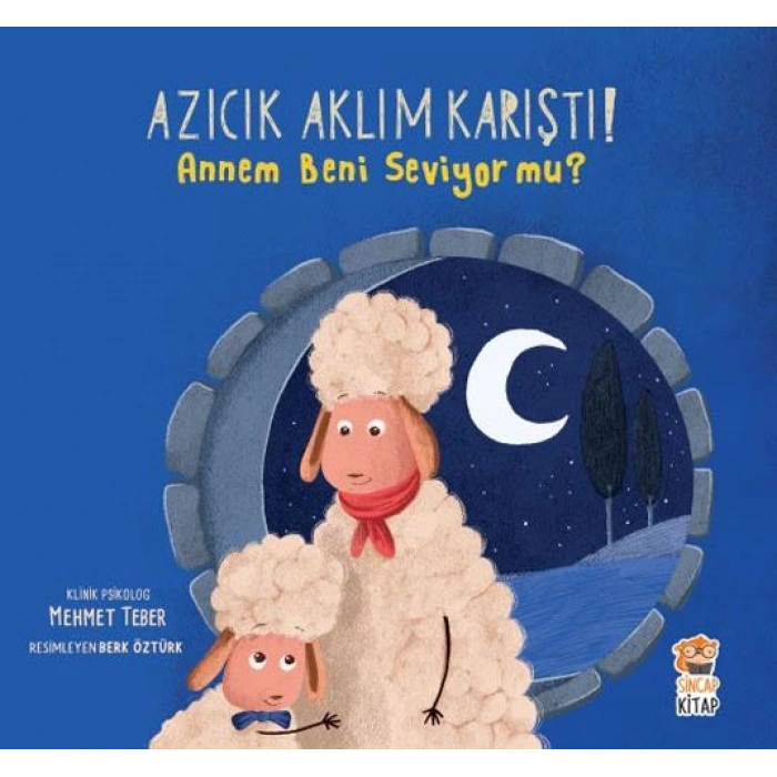 Azıcık Aklım Karıştı - Annem Beni Seviyor Mu?