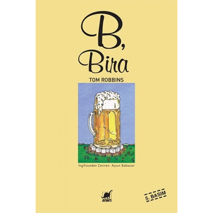 B, Bira