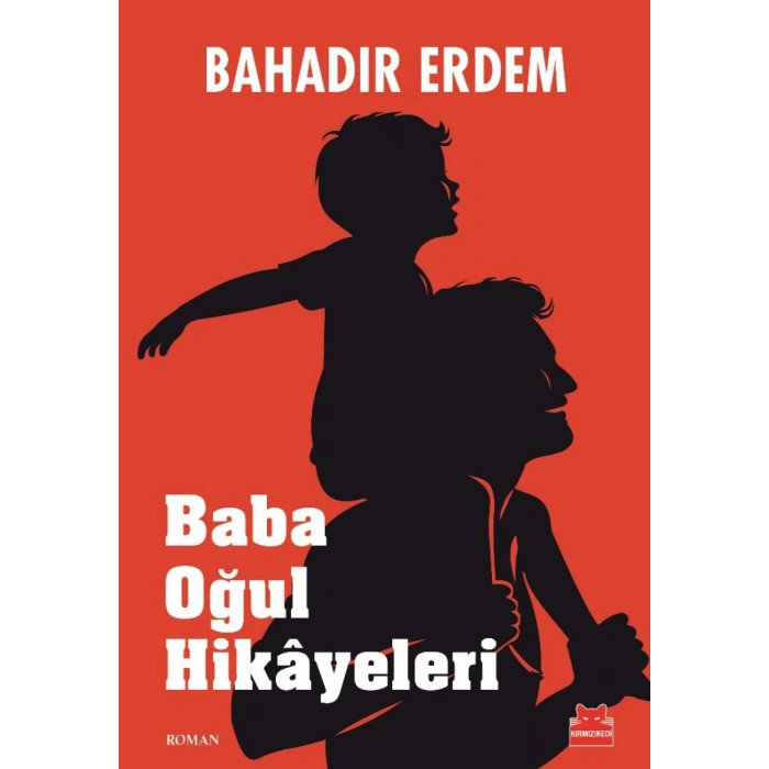 Baba Oğul Hikayeleri