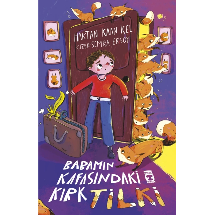 Babamın Kafasındaki Kırk Tilki
