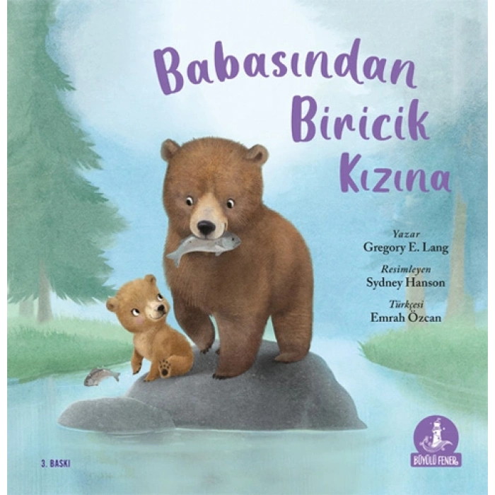 Babasından Biricik Kızına