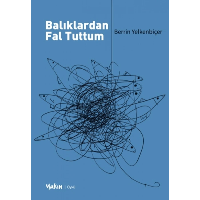 Balıklardan Fal Tuttum