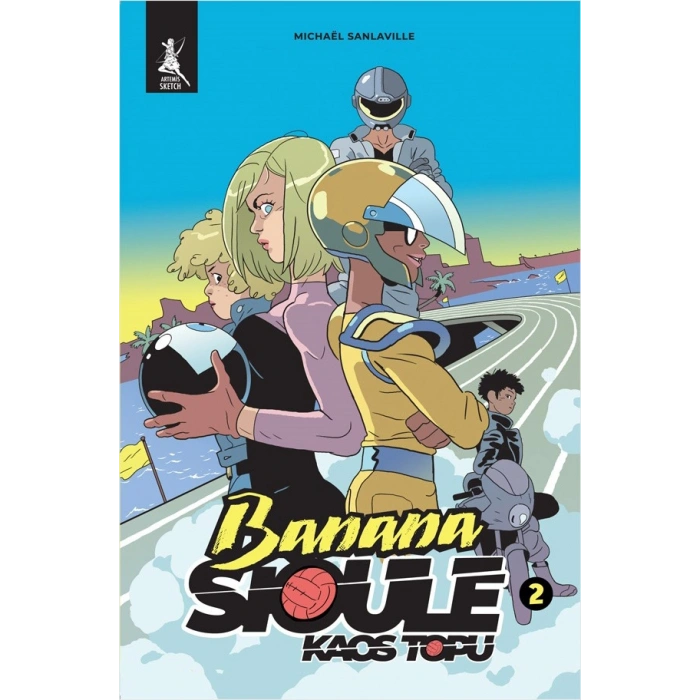 Banana Sioule - Kaos Topu 2. Cilt