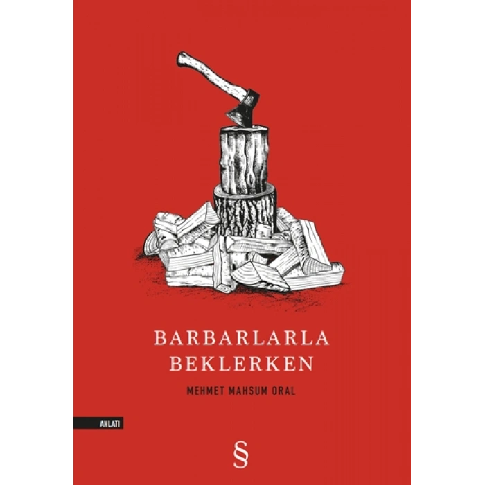 Barbarlarla Beklerken