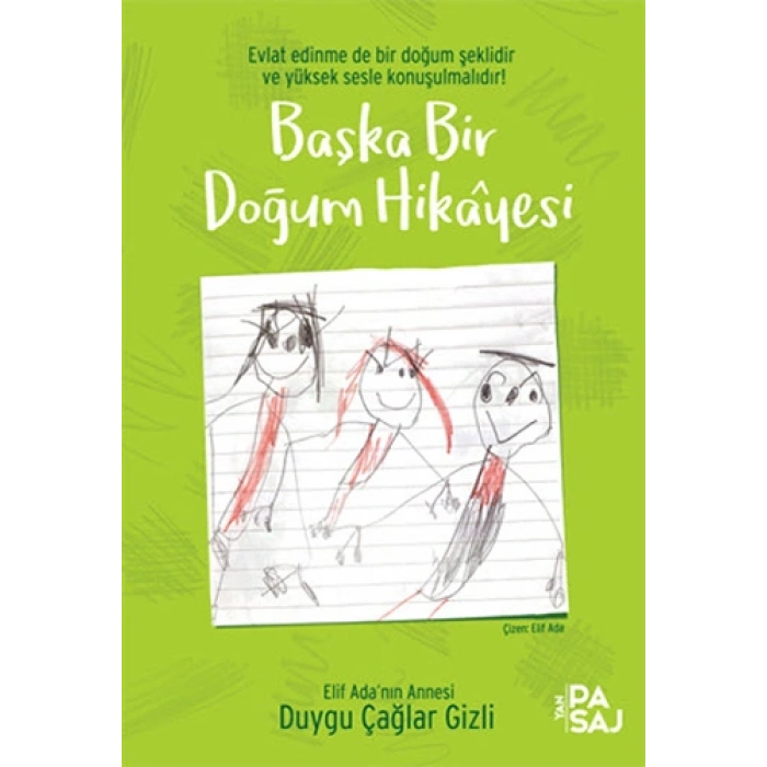 Başka Bir Doğum Hikâyesi