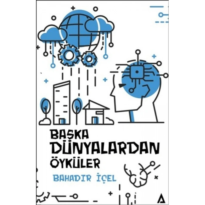 Başka Dünyalardan Öyküler