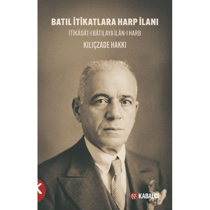 Batıl İtikatlara Harp İlanı