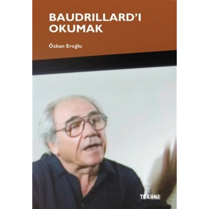 Baudrillard’ı Okumak