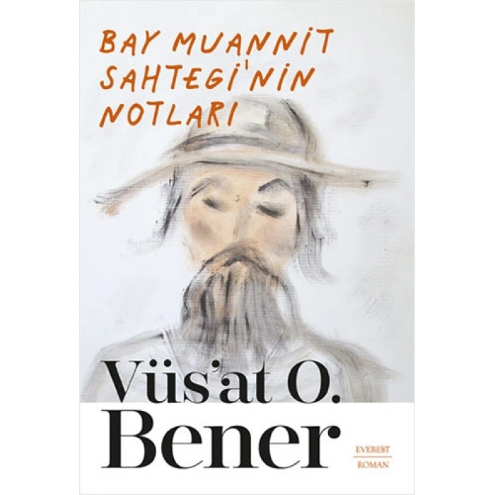 Bay Muannit Sahteginin Notları