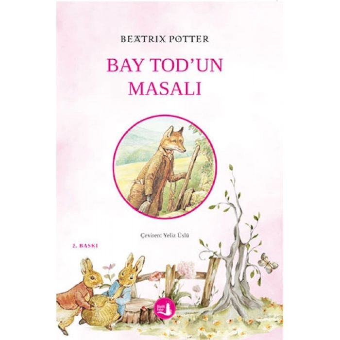 Bay Tod’un Masalı