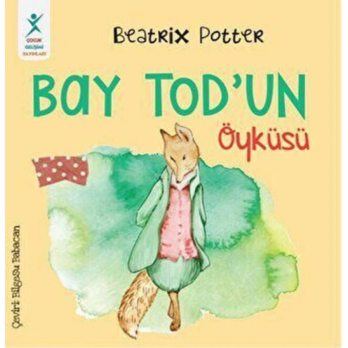 Bay Tod’un Öyküsü
