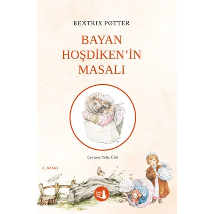 Bayan Hoşdikenin Masalı