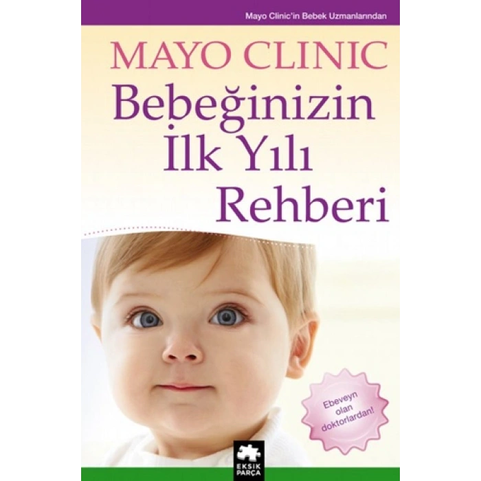 Bebeğinizin İlk Yılı Rehberi (Ciltli)