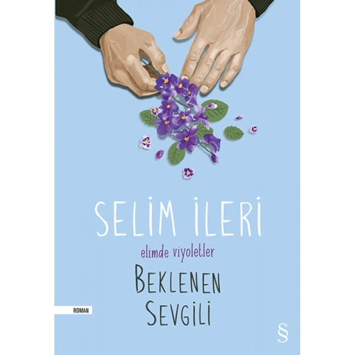 Beklenen Sevgili - Elimde Viyoletler