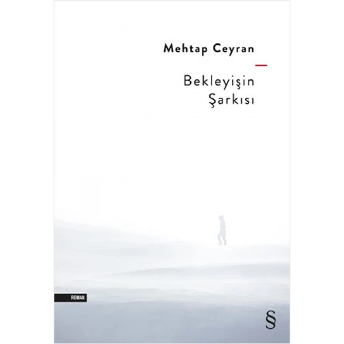 Bekleyişin Şarkısı / Mehtap Ceyran + Sanat Kitabı