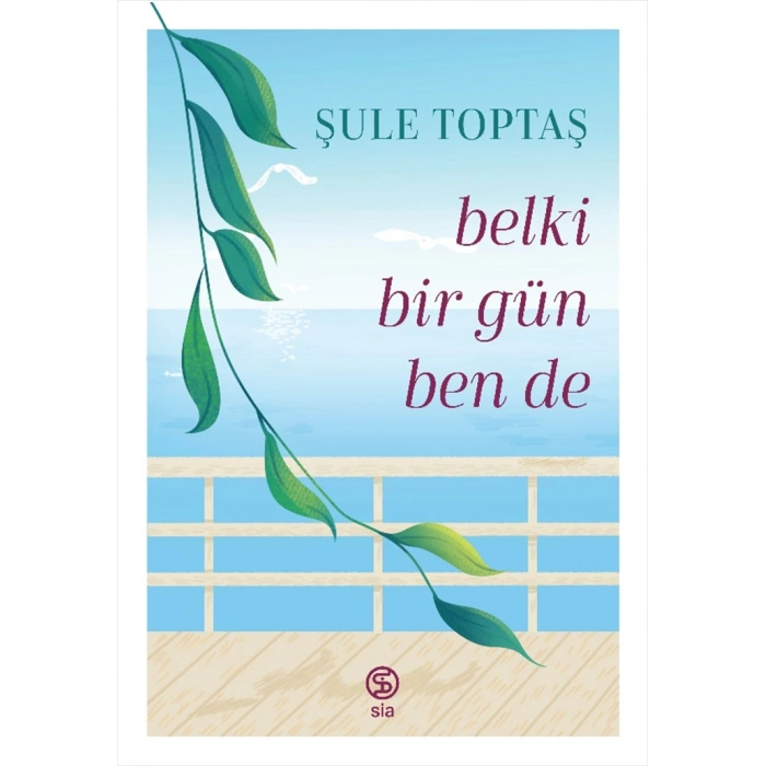 Belki Bir Gün Ben De