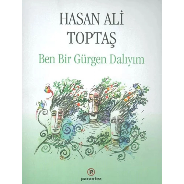 Ben Bir Gürgen Dalıyım