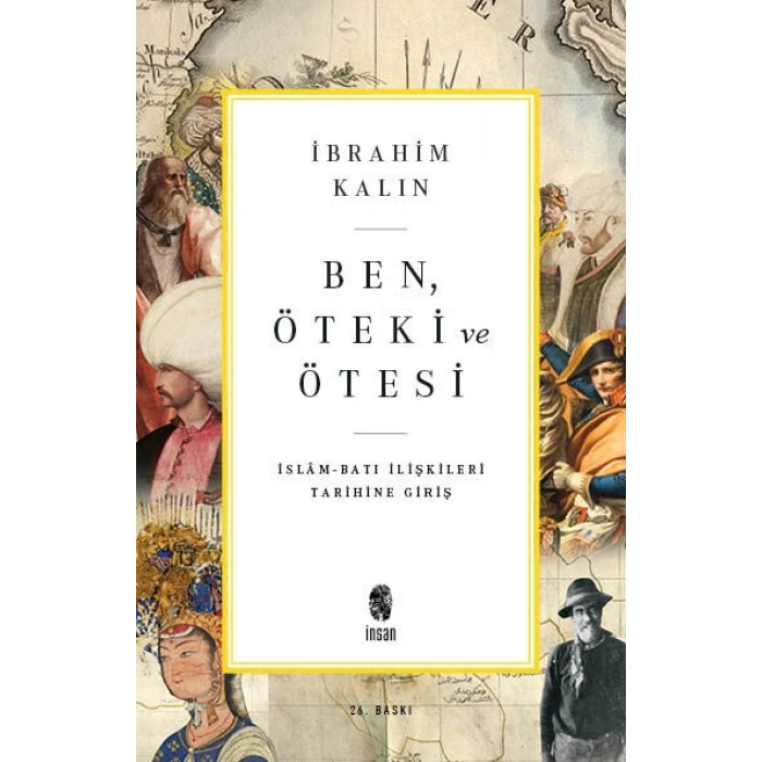 Ben, Öteki ve Ötesi