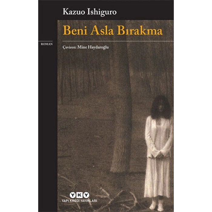 Beni Asla Bırakma