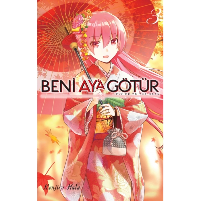 Beni Aya Götür Cilt 3