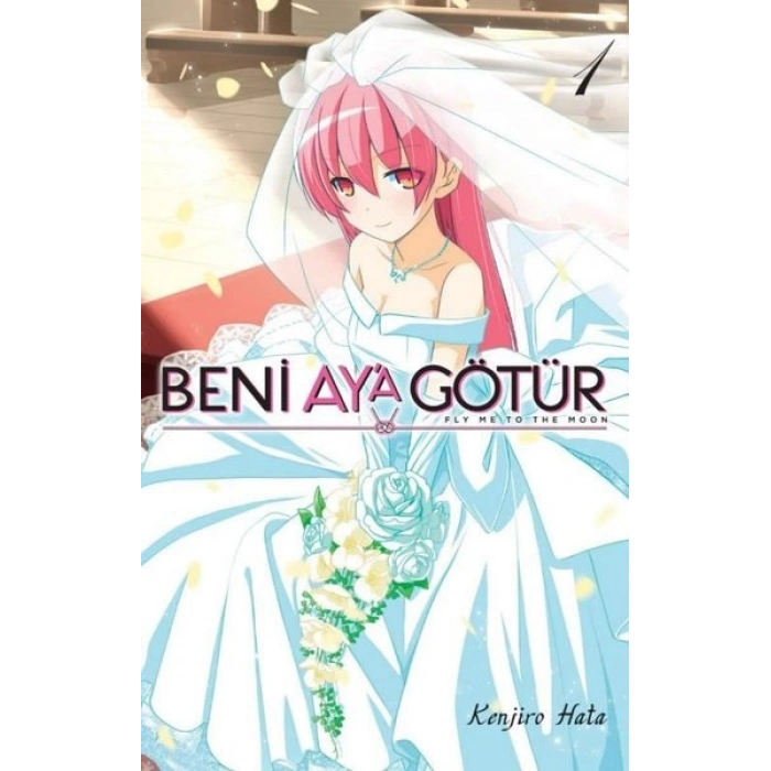 Beni Aya Götür Cilt - 1