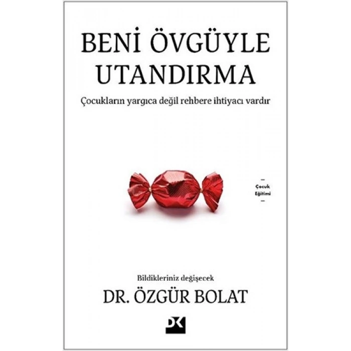 Beni Övgüyle Utandırma