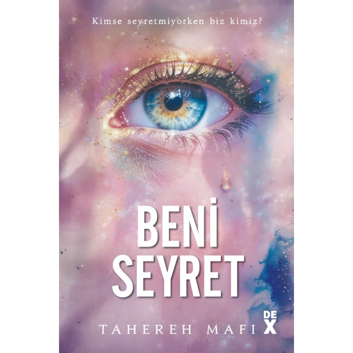 Beni Seyret (Ciltli)