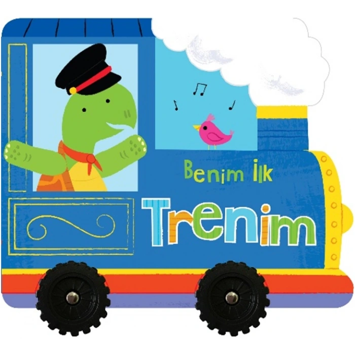 Benim İlk Trenim - İlk Araçlarım (Ciltli)