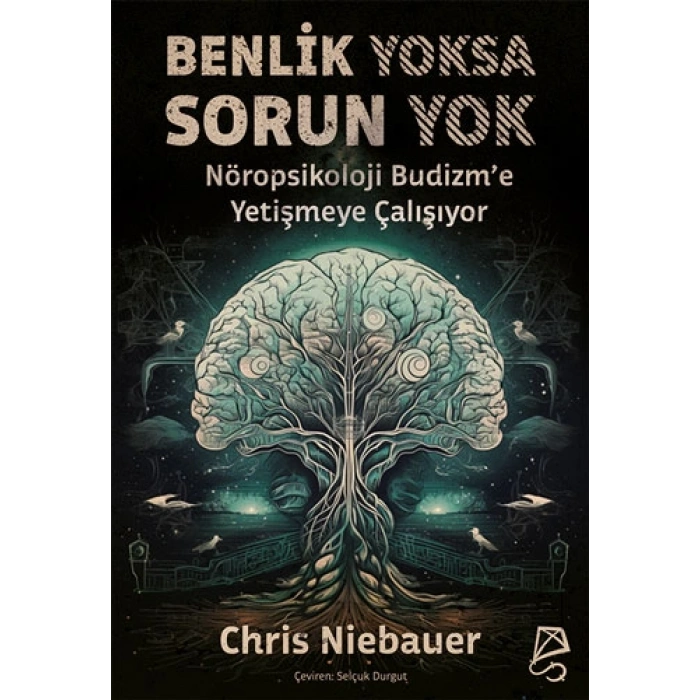 Benlik Yoksa Sorun Yok