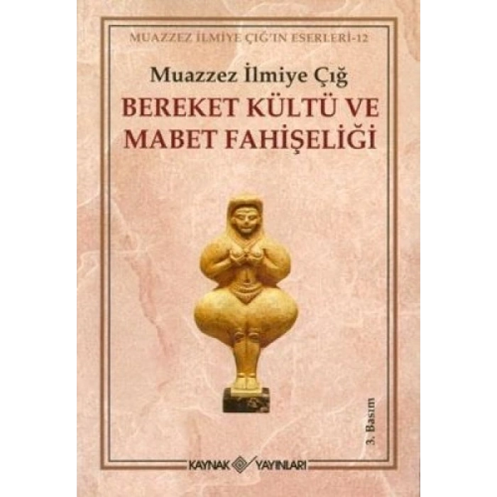 BEREKET KÜLTÜ VE MABET FAHİŞELİĞİ