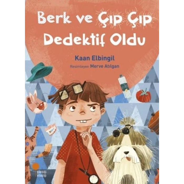 Berk ve Çıp Çıp Dedektif Oldu