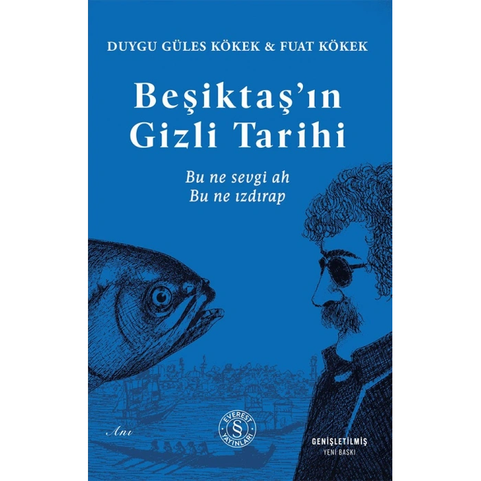 Beşiktaş’ın Gizli Tarihi