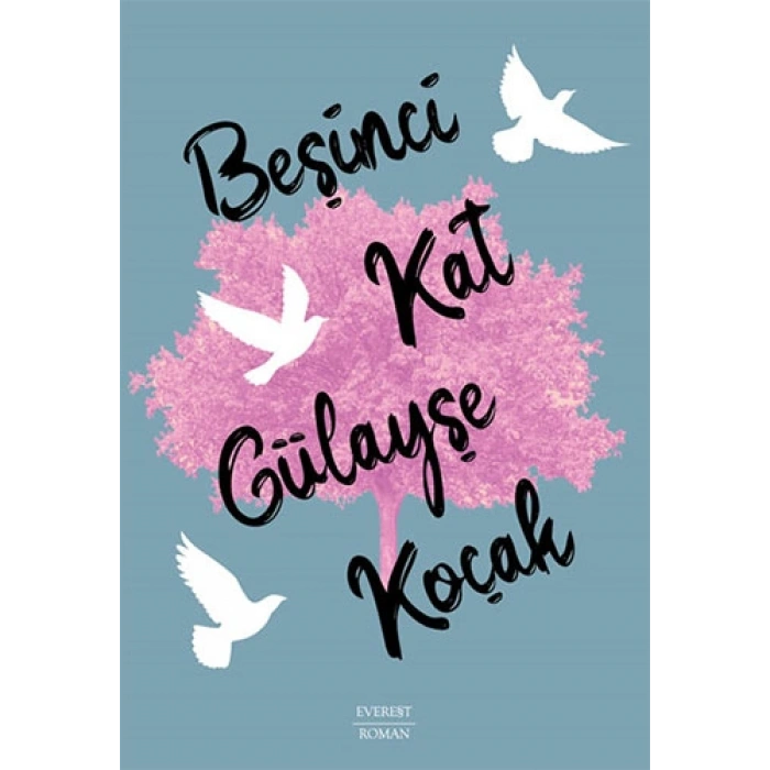 Beşinci Kat / Gülayşe Koçak + Sanat Kitabı