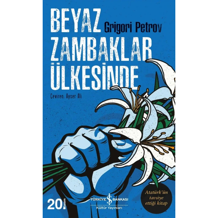 Beyaz Zambaklar Ülkesinde