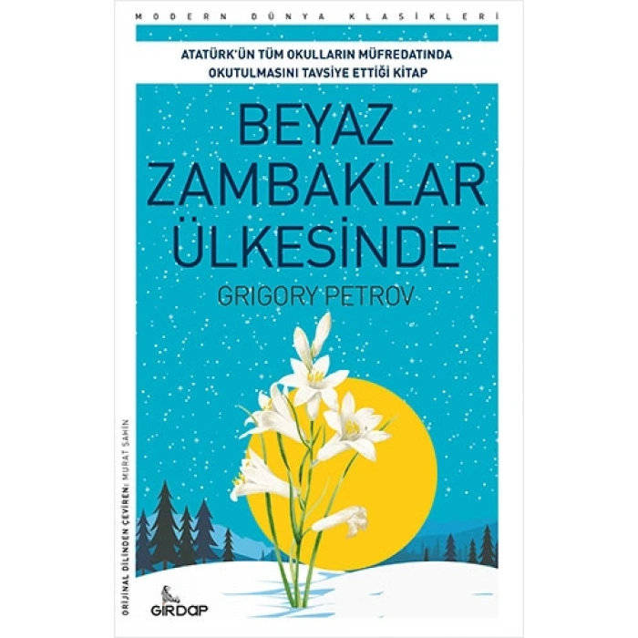 Beyaz Zambaklar Ülkesinde