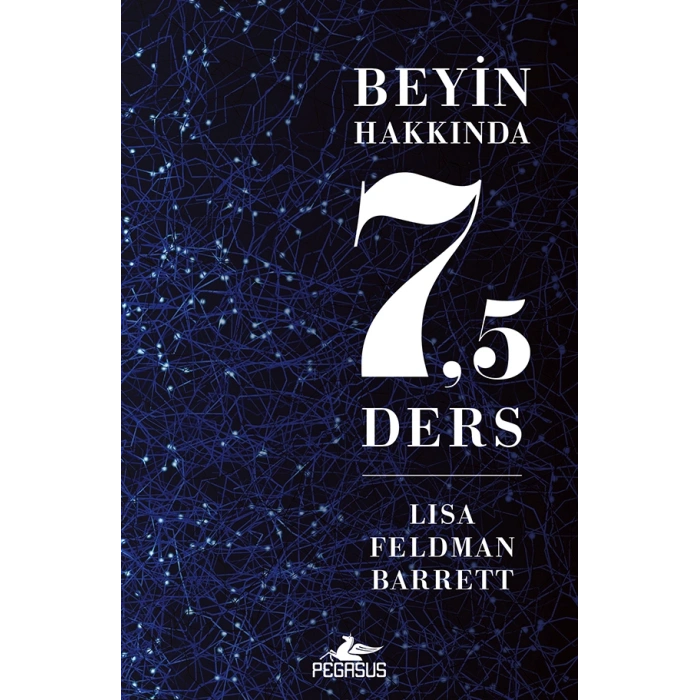 Beyin Hakkında 7,5 Ders
