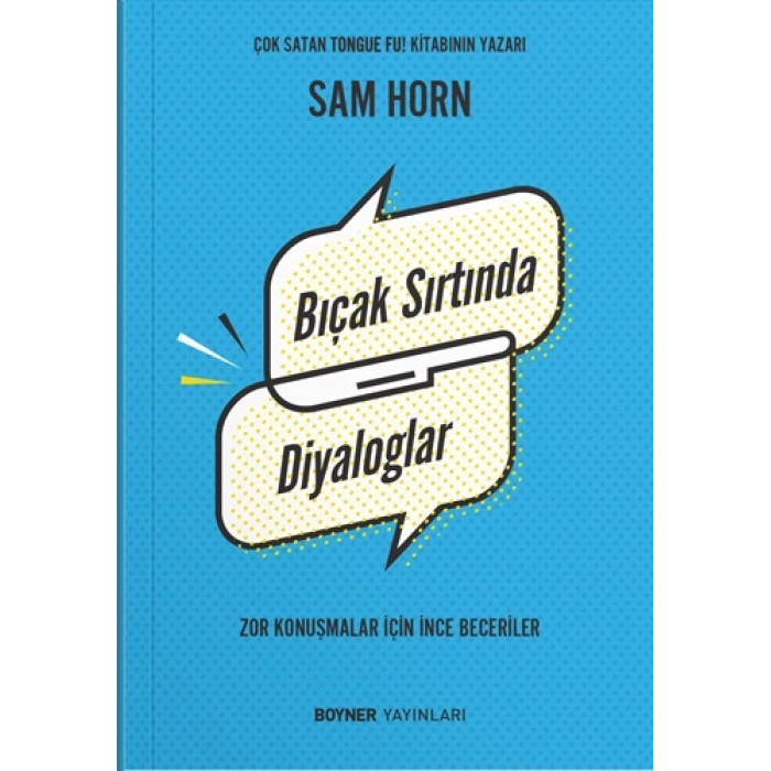 Bıçak Sırtında Diyaloglar