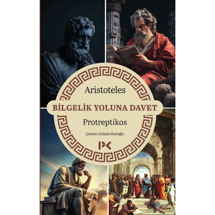 Bilgelik Yoluna Davet - Protreptikos
