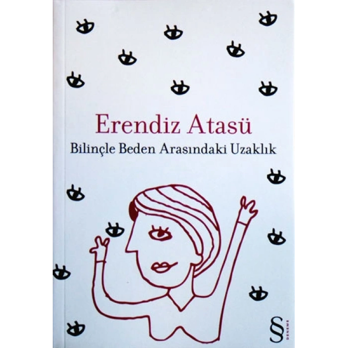 Bilinçle Beden Arasındaki Uzaklık