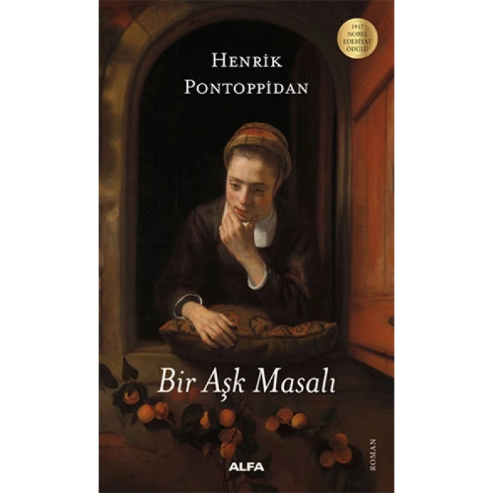 Bir Aşk Masalı / Henrik Pontoppidan + Sanat Kitabı
