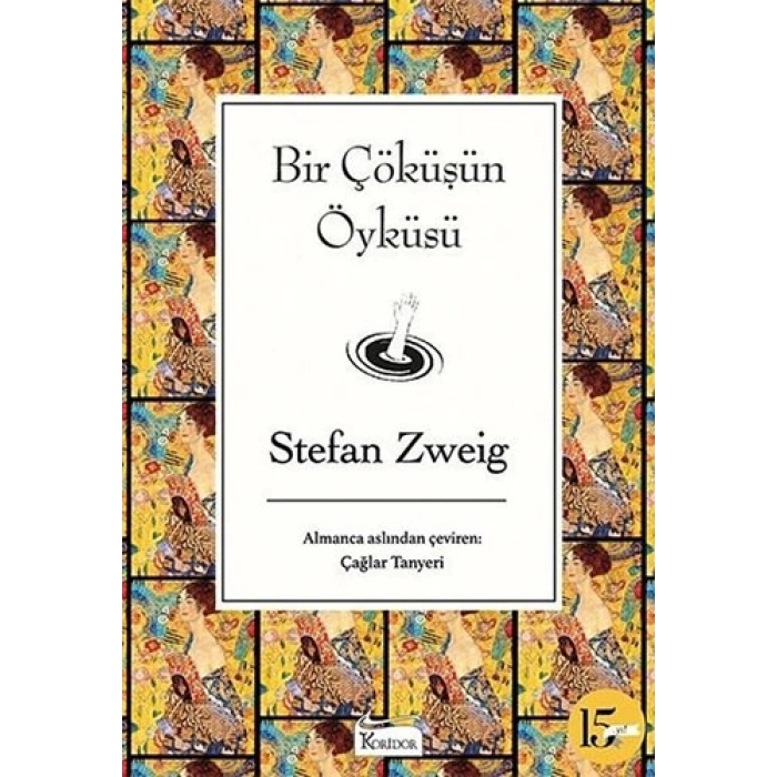 Bir Çöküşün Öyküsü (Bez Ciltli)