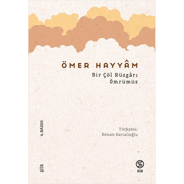 Bir Çöl Rüzgarı Ömrümüz