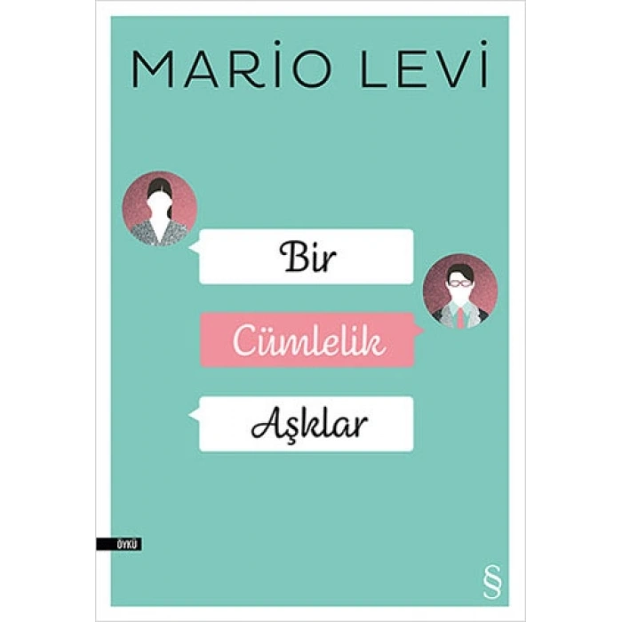 Bir Cümlelik Aşklar