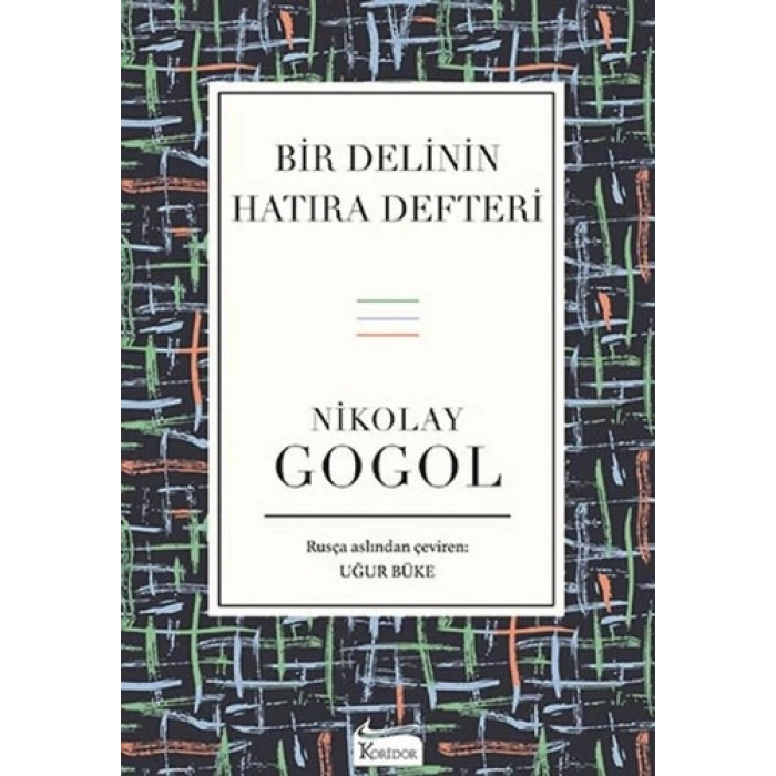 Bir Delinin Hatıra Defteri (Bez Ciltli)